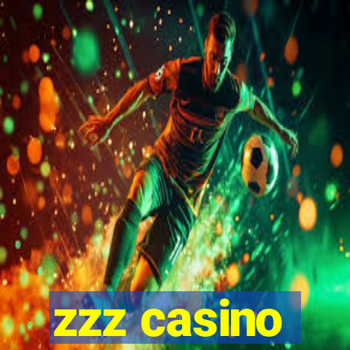 zzz casino